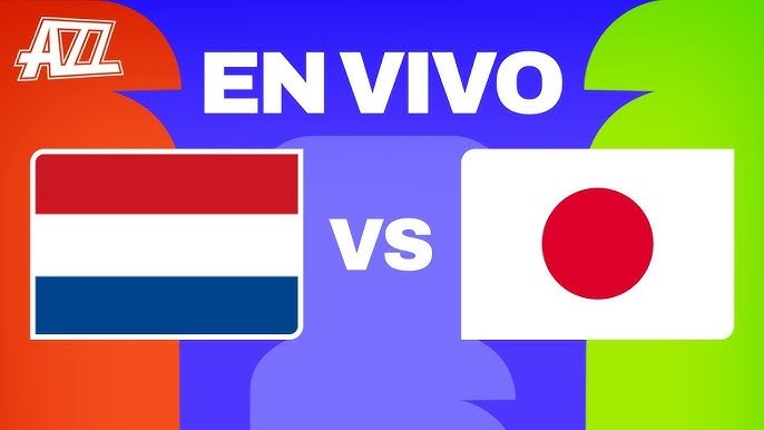 Países Bajos vs Japón En Vivo Hoy – Mundial 2026